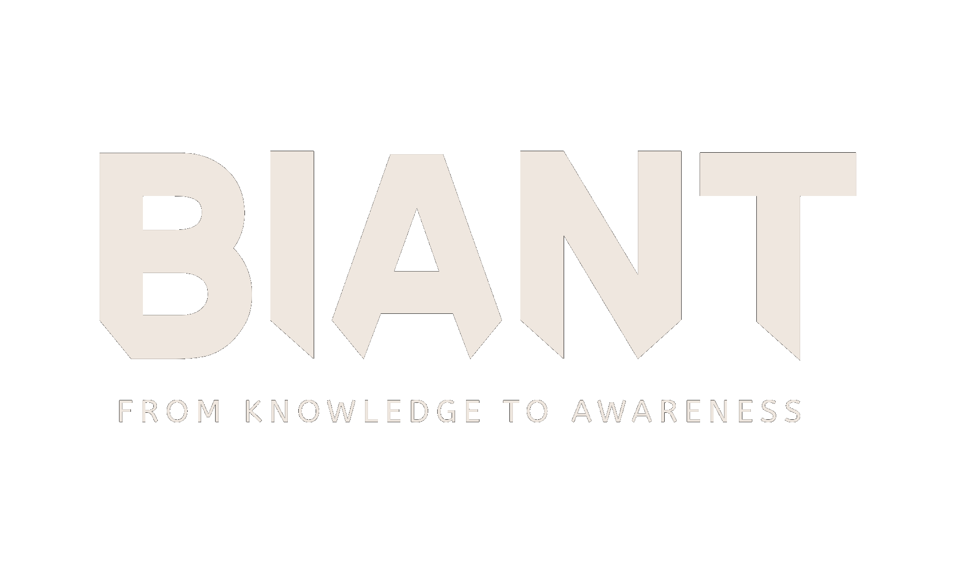 BIANT — From Knowledge to Awareness